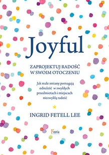 Joyful Fetell Lee Ingrid - Poradniki hobbystyczne - miniaturka - grafika 1