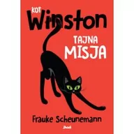 Literatura przygodowa - Tajna misja Kot Winston FRAUKE SCHEUNEMANN - miniaturka - grafika 1