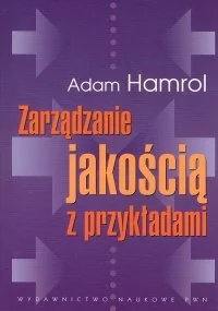 Zarządzanie jakością z przykładami - Zarządzanie - miniaturka - grafika 1