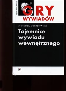 Słoń Marek, Wójcik Stanisław Tajemnice wywiadu wewnętrznego - Militaria i wojskowość - miniaturka - grafika 1
