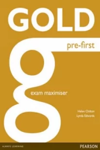 Pearson Education Limited Gold Pre- First Maximiser no Key - Helen Chilton, Lynda Edwards - Pozostałe języki obce - miniaturka - grafika 2