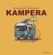 Poradniki hobbystyczne - Poradnik budowy kampera. Elektryka - miniaturka - grafika 1