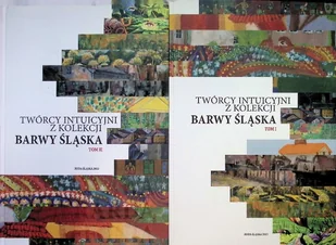 Twórcy Intuicyjni Z Kolekcji Barwy Śląska Tom 1 i 2 - Książki o kulturze i sztuce - miniaturka - grafika 1