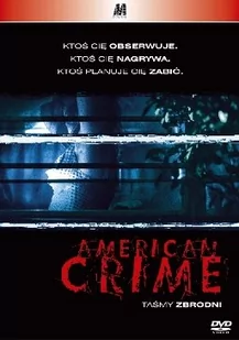 TAŚMY ZBRODNI (American Crime) [DVD] - Filmy fabularne DVD - miniaturka - grafika 1