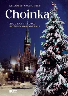 Choinka 2000 lat tradycji Bożego Narodzenia - Historia świata - miniaturka - grafika 1