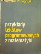 Matematyka - Przykłady tekstów programowanych z matematyki - miniaturka - grafika 1