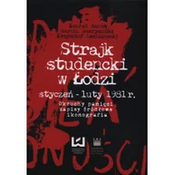 Historia Polski - Strajk studencki w Łodzi styczeń - luty 1981 - Banaś Konrad, Marcin Gawryszczak, Krzysztof Lesiakowski - miniaturka - grafika 1