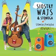 Muzyka dla dzieci - Siostry Wajs & Stonoga Uśmiechnięte dźwięki - miniaturka - grafika 1