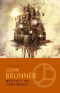 MAG John Brunner Wszyscy na Zanzibarze - Science-fiction - miniaturka - grafika 2