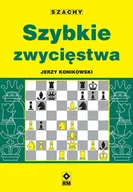 E-booki - poradniki - Szachy. Szybkie zwycięstwa - miniaturka - grafika 1