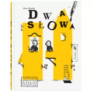 DWIE SIOSTRY Dwa słowa - Anna Taraska - Baśnie, bajki, legendy - miniaturka - grafika 3