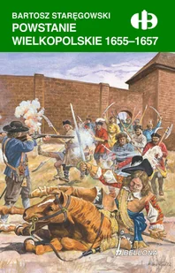 Powstanie wielkopolskie 1655-1657 - Pozostałe książki - miniaturka - grafika 1
