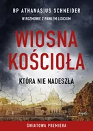 E-booki - religia - Wiosna Kościoła, która nie nadeszła - miniaturka - grafika 1