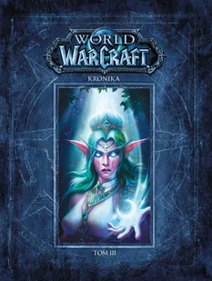 World of Warcraft Kronika T.3 Nowa - Fantasy - miniaturka - grafika 1