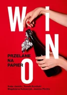 E-booki - kuchnia i diety - Wino. Przelane na papier - miniaturka - grafika 1