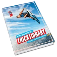 Sport i wypoczynek - Książka Tricktionary Kiteboarding / Kitesurfing - miniaturka - grafika 1