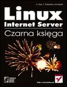 Systemy operacyjne i oprogramowanie - Linux Internet Server. Czarna księga - miniaturka - grafika 1