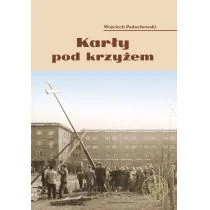 IPN Karły pod krzyżem. Nowohucki Kwiecień '60 - Wojciech Paduchowski - Historia świata - miniaturka - grafika 1