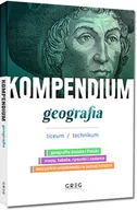 Materiały pomocnicze dla uczniów - Kompendium. Geografia. Liceum/technikum - miniaturka - grafika 1