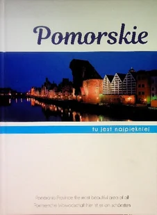Pomorskie tu jest pięknie - Przewodniki - miniaturka - grafika 1