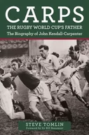 Biografie obcojęzyczne - Carps: The Rugby World Cup's Father - miniaturka - grafika 1