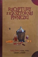Napoje - Receptury z klasztornej piwniczki - miniaturka - grafika 1