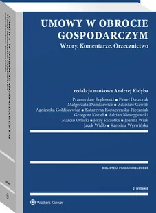 Umowy w obrocie gospodarczym. Wzory. Komentarze. Orzecznictwo - E-booki - prawo - miniaturka - grafika 1