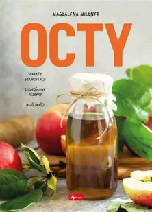 Octy - Magdalena Mildner - Książki kucharskie - miniaturka - grafika 1