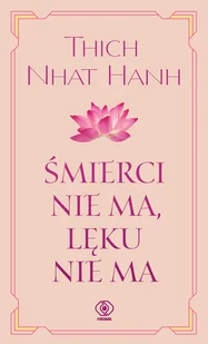 Śmierci nie ma, lęku nie ma - Rozwój osobisty - miniaturka - grafika 1