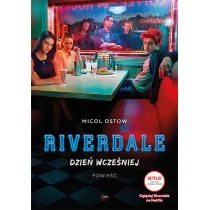 Feeria Riverdale Dzień wcześniej - Powieści - miniaturka - grafika 3