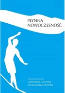 Opowiadania - Płynna nowoczesność analiza krytyczna - miniaturka - grafika 1