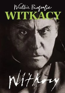 Witkacy - Biografie i autobiografie - miniaturka - grafika 1