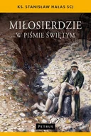 Religia i religioznawstwo - Petrus Miłosierdzie w Piśmie Świętym - Stanisław Hałas - miniaturka - grafika 1