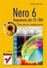 Nero 6. Nagrywanie płyt CD i DVD. Ćwiczenia praktyczne - Podstawy obsługi komputera - miniaturka - grafika 1
