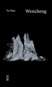Powieści i opowiadania - Wencheng - Yu Hua - książka - miniaturka - grafika 1
