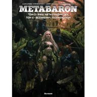 Horror, fantastyka grozy - Scream Comics Metabaron. Tomy 5-6 Jerry Frissen, Valentin Sécher - miniaturka - grafika 1