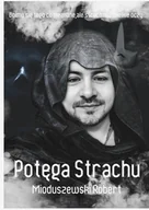 E-booki - literatura obca - Potęga Strachu - miniaturka - grafika 1