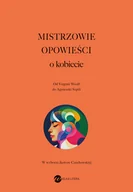 Literatura obyczajowa - mistrzowie opowieści. o kobiecie - miniaturka - grafika 1