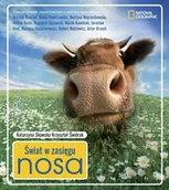 Felietony i reportaże - Świat w zasięgu nosa - miniaturka - grafika 1