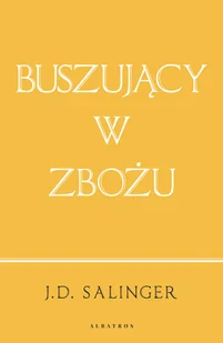 J.D. Salinger Buszujący w zbożu wydanie jubileuszowe) - Proza obcojęzyczna - miniaturka - grafika 5