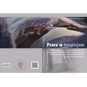 Książki medyczne - Praca w hospicjum Elżbieta Trylińska-Tekielska - miniaturka - grafika 1
