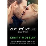 Romanse - Zdobyć Rosie Czas próby Kirsty Moseley - miniaturka - grafika 1