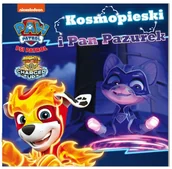 Baśnie, bajki, legendy - Media Service Zawada Psi Patrol 38 Kosmopieski i Pan Pazurek 9788382821246 - miniaturka - grafika 1