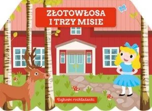 Bajkowe rozkładanki. Złotowłosa i trzy misie - Literatura popularno naukowa dla młodzieży - miniaturka - grafika 1