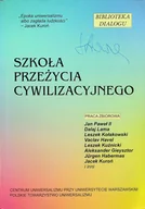 Religia i religioznawstwo - Szkoła przeżycia cywilizacyjnego - miniaturka - grafika 1