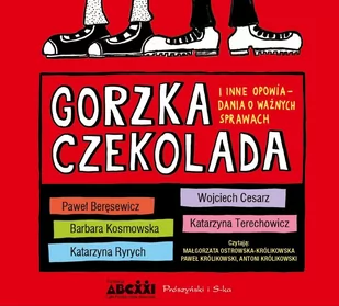 Katarzyna Ryrych Gorzka czekolada i inne opowiadania o ważnych sprawach - E-booki dla dzieci i młodzieży - miniaturka - grafika 1