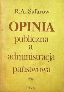 Opinia publiczna a administracja państwowa - Prawo - miniaturka - grafika 1