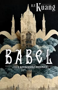Babel czyli o konieczności przemocy - Fantasy - miniaturka - grafika 1