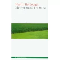 Aletheia Identyczność i różnica - Martin Heidegger - Filozofia i socjologia - miniaturka - grafika 1