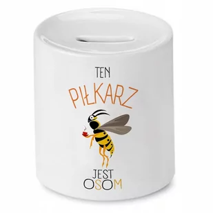 SKARBONKA DLA PIŁKARZA TEN PIŁKARZ JEST OSOM z Nadrukiem ze Zdjęciem - Skarbonki - miniaturka - grafika 1